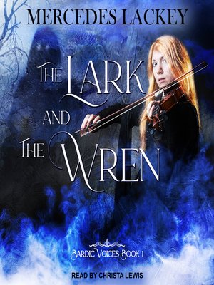 cover image of The Lark and the Wren